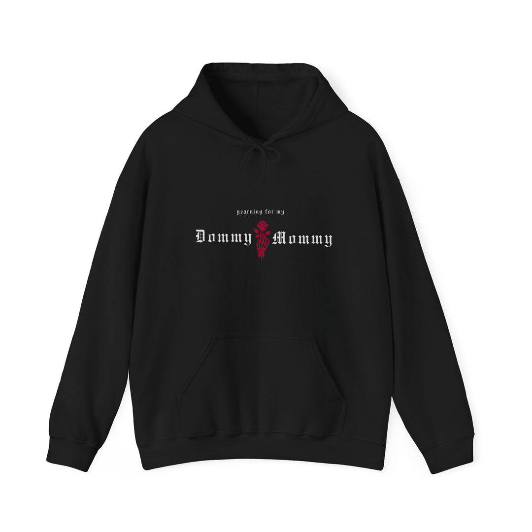 Dommy Mommy Hooded Sweatshirt