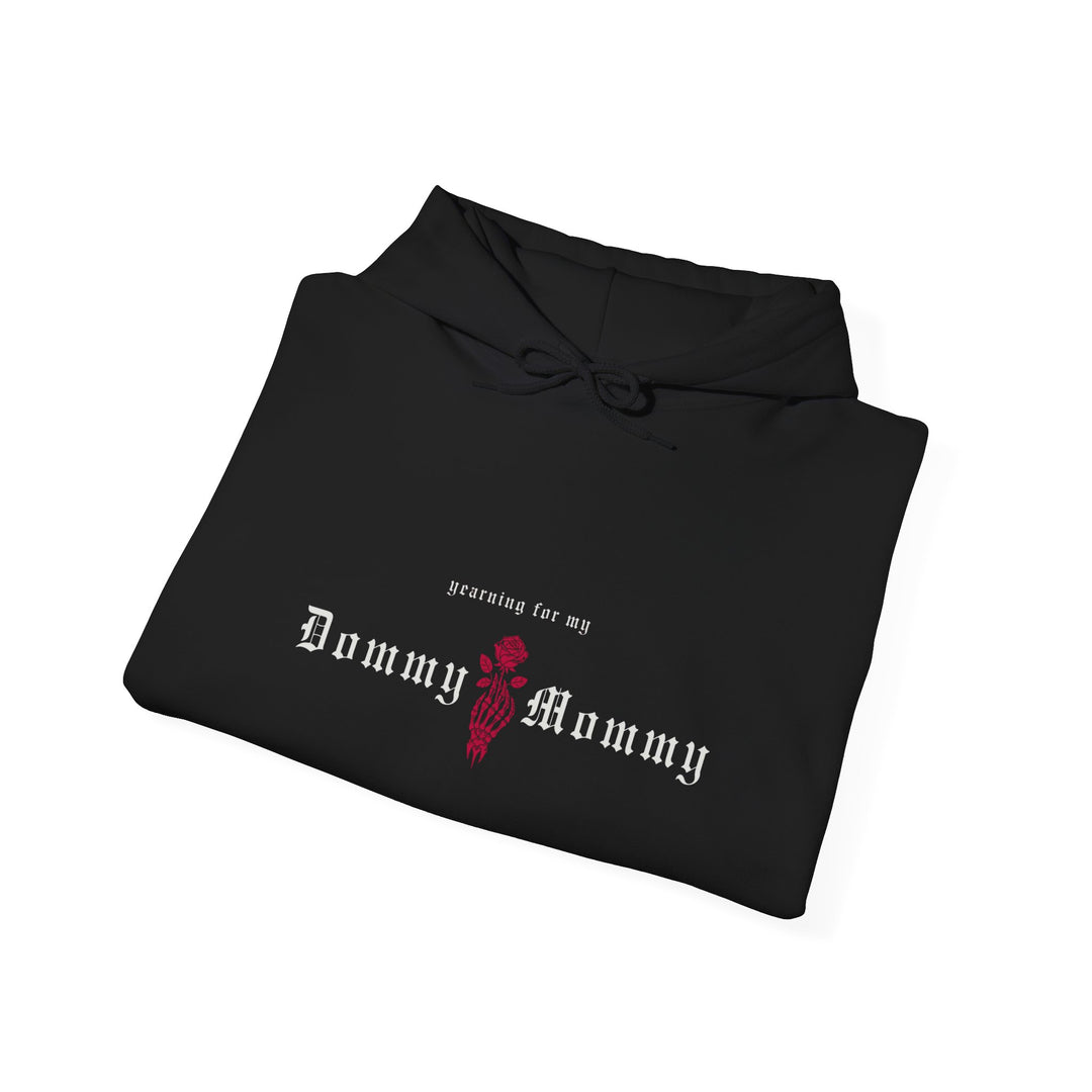 Dommy Mommy Hooded Sweatshirt